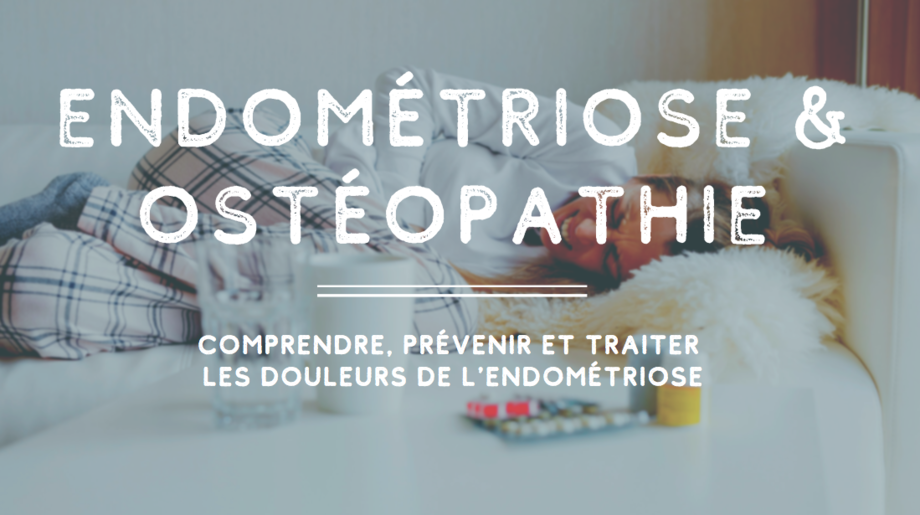 Traitement naturel de l'endométriose avec l'ostéopathie