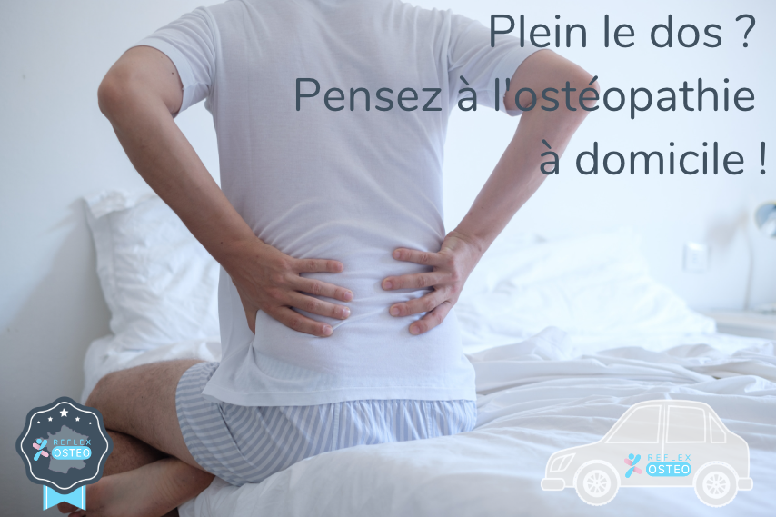 Ostéopathe à domicile et mal au dos au réveil